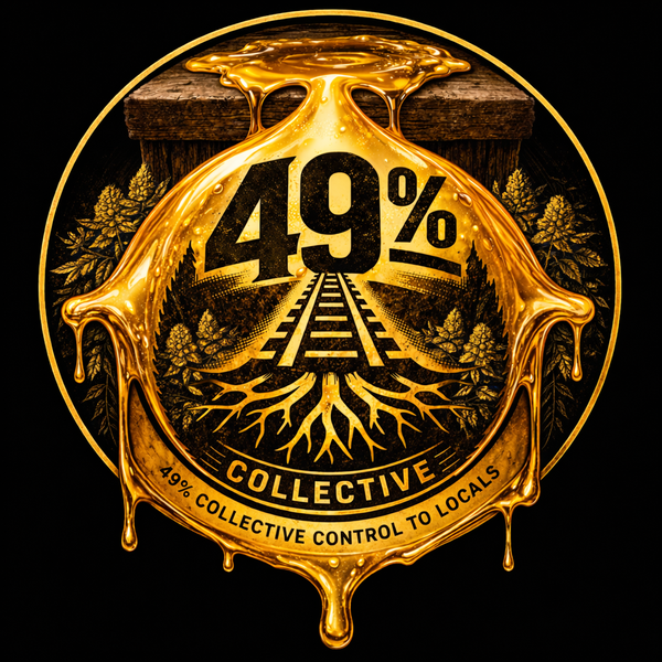 49% Collective logo: gold honey-drip seal with railroad tracks and roots, reading 49% Collective Control to Locals